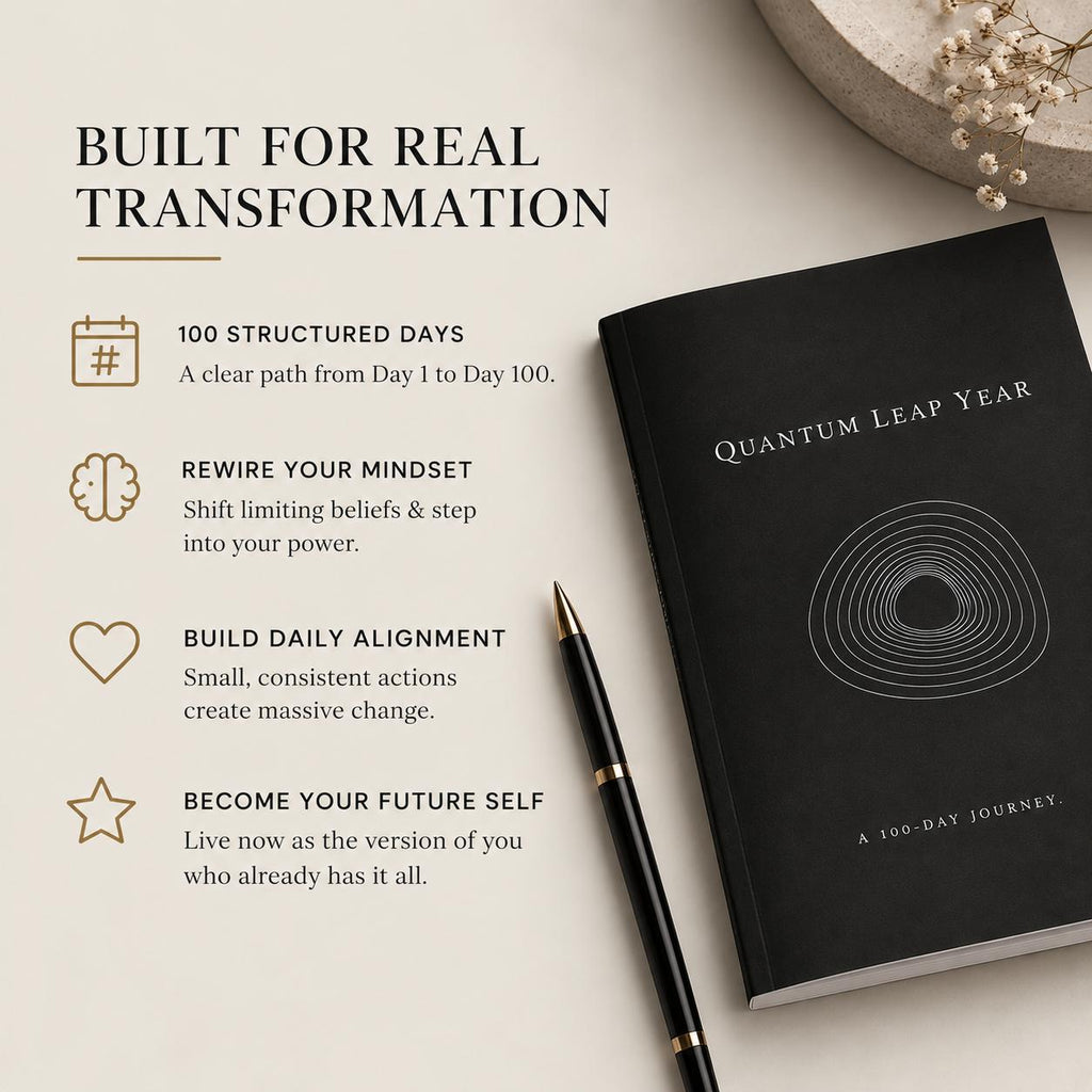Quantum Leap Year: A 100-Day Guided Manifestation Journal
