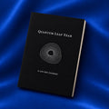 Quantum Leap Year: A 100-Day Guided Manifestation Journal